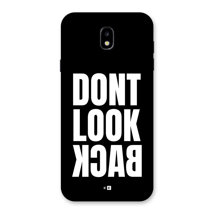 Dont Look Back Back Case for Galaxy J7 Pro