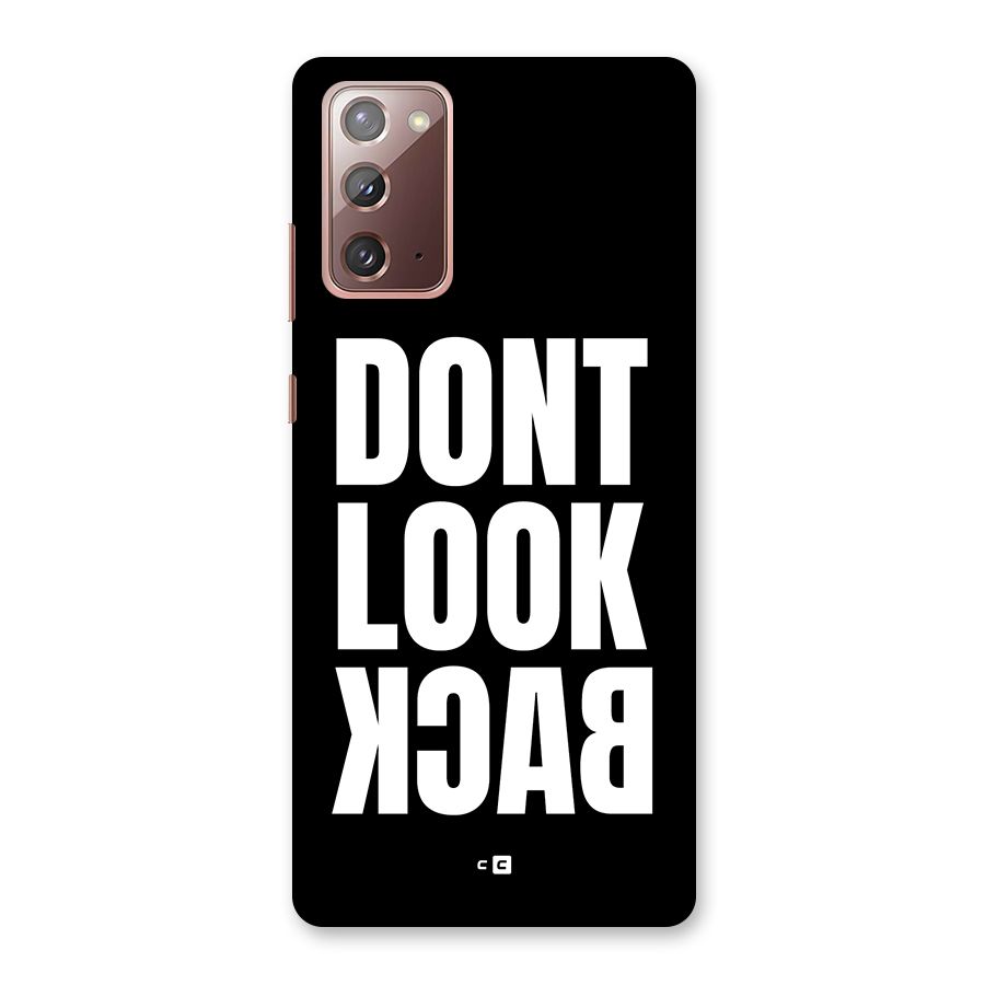 Dont Look Back Back Case for Galaxy Note 20