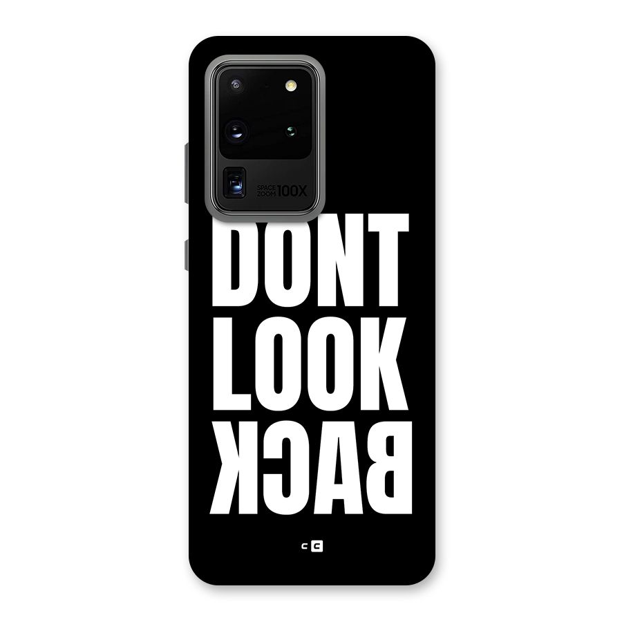 Dont Look Back Back Case for Galaxy S20 Ultra