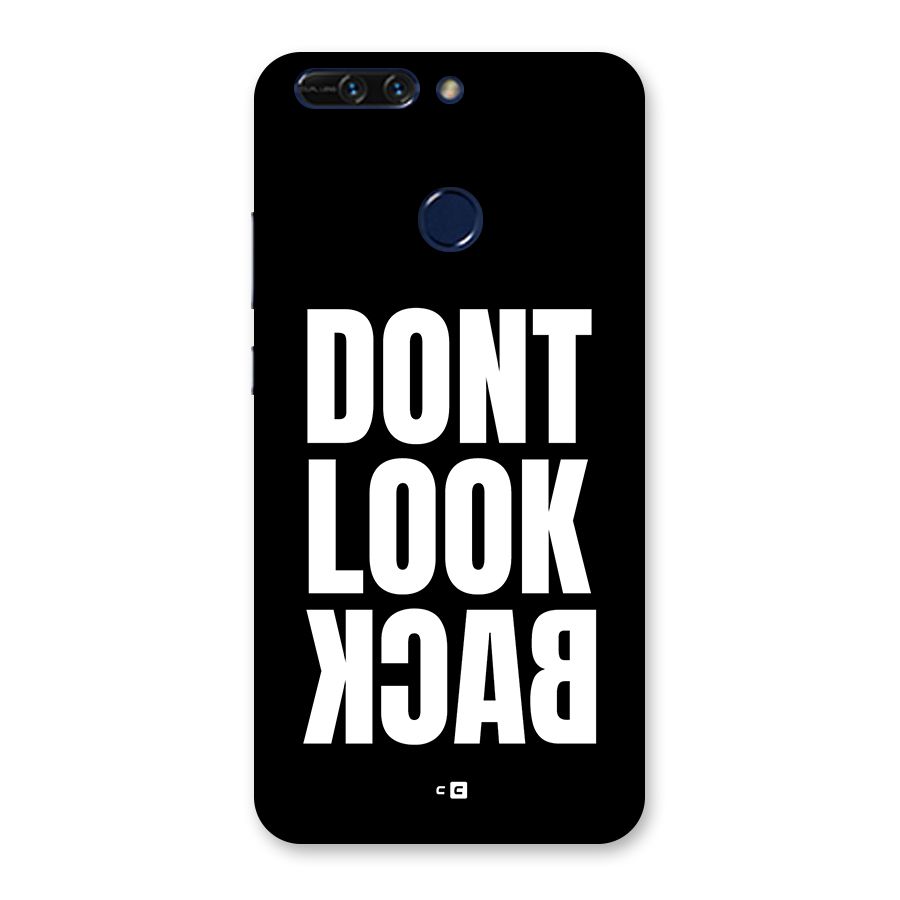 Dont Look Back Back Case for Honor 8 Pro