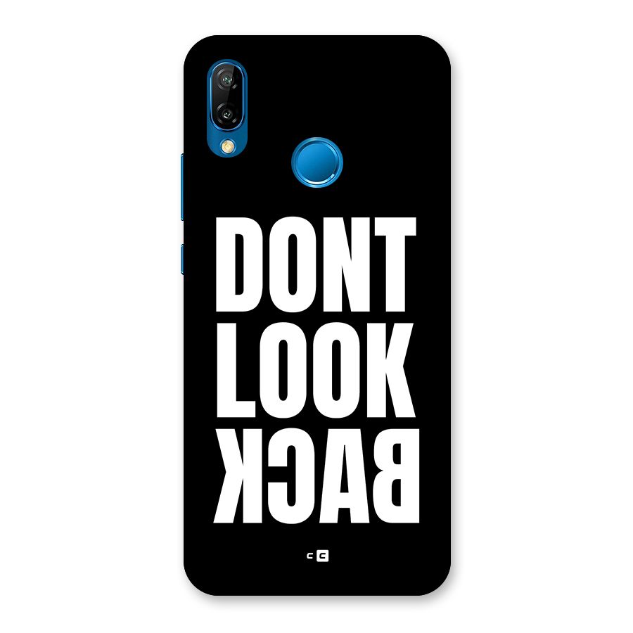 Dont Look Back Back Case for Huawei P20 Lite