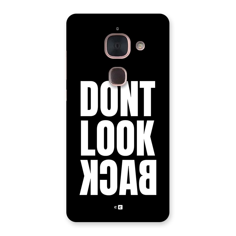 Dont Look Back Back Case for Le Max 2