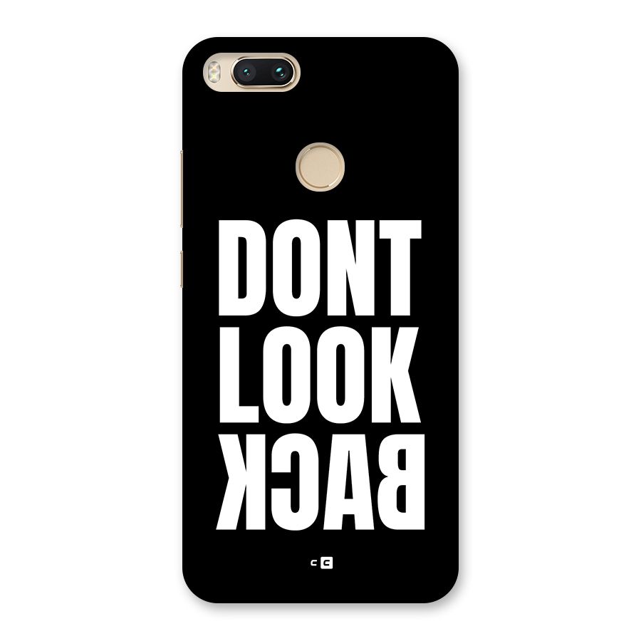 Dont Look Back Back Case for Mi A1