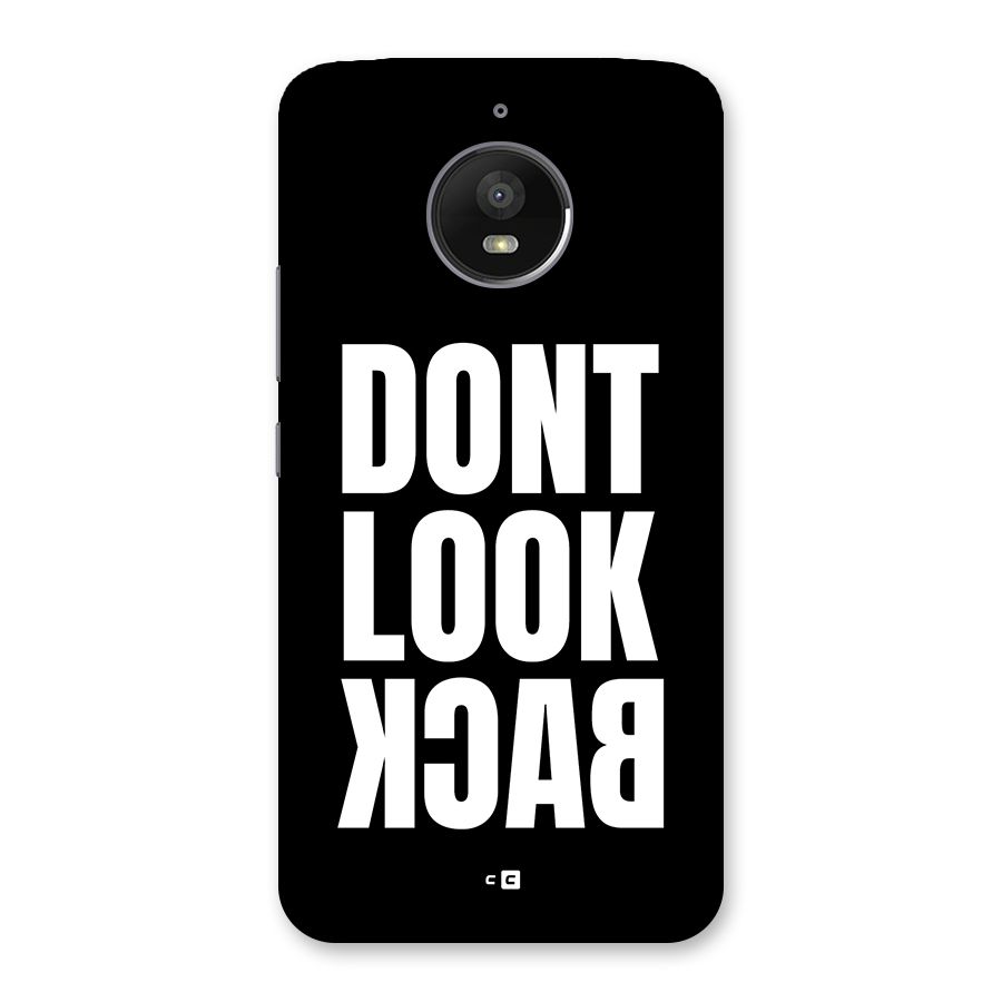 Dont Look Back Back Case for Moto E4 Plus