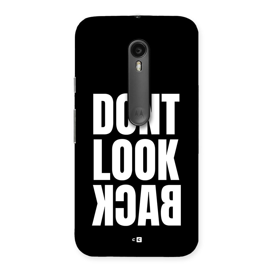 Dont Look Back Back Case for Moto G3