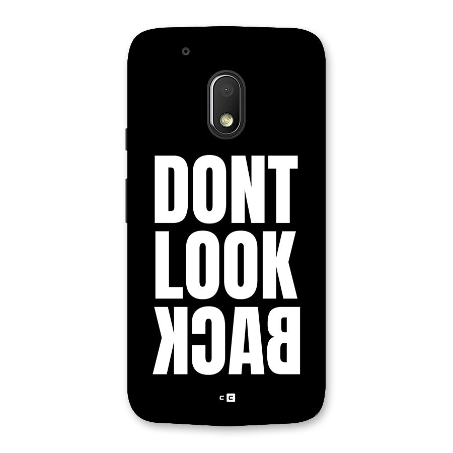 Dont Look Back Back Case for Moto G4 Play