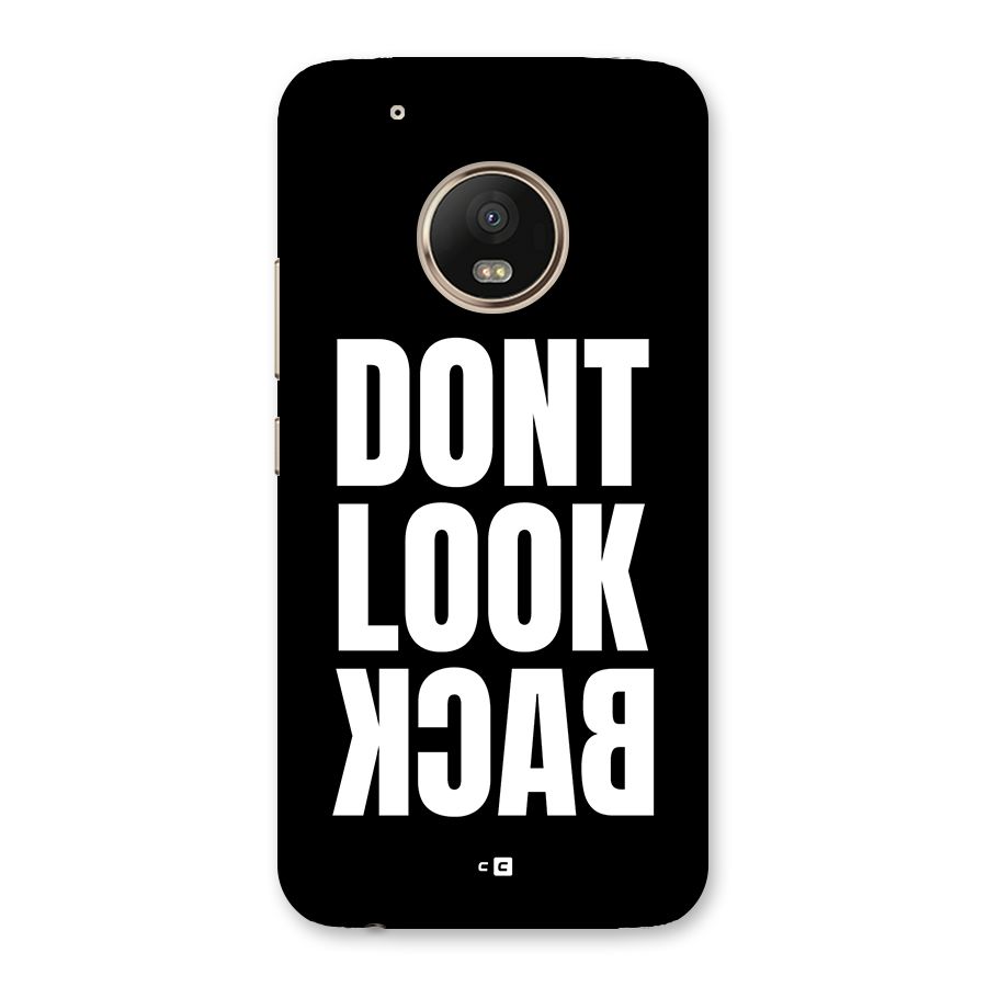 Dont Look Back Back Case for Moto G5 Plus