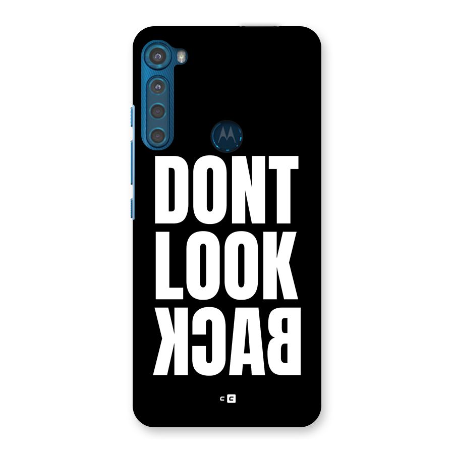 Dont Look Back Back Case for Motorola One Fusion Plus