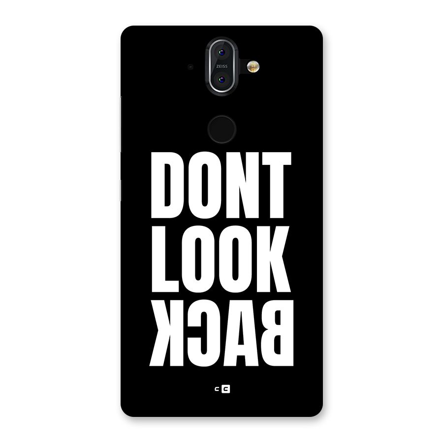 Dont Look Back Back Case for Nokia 8 Sirocco