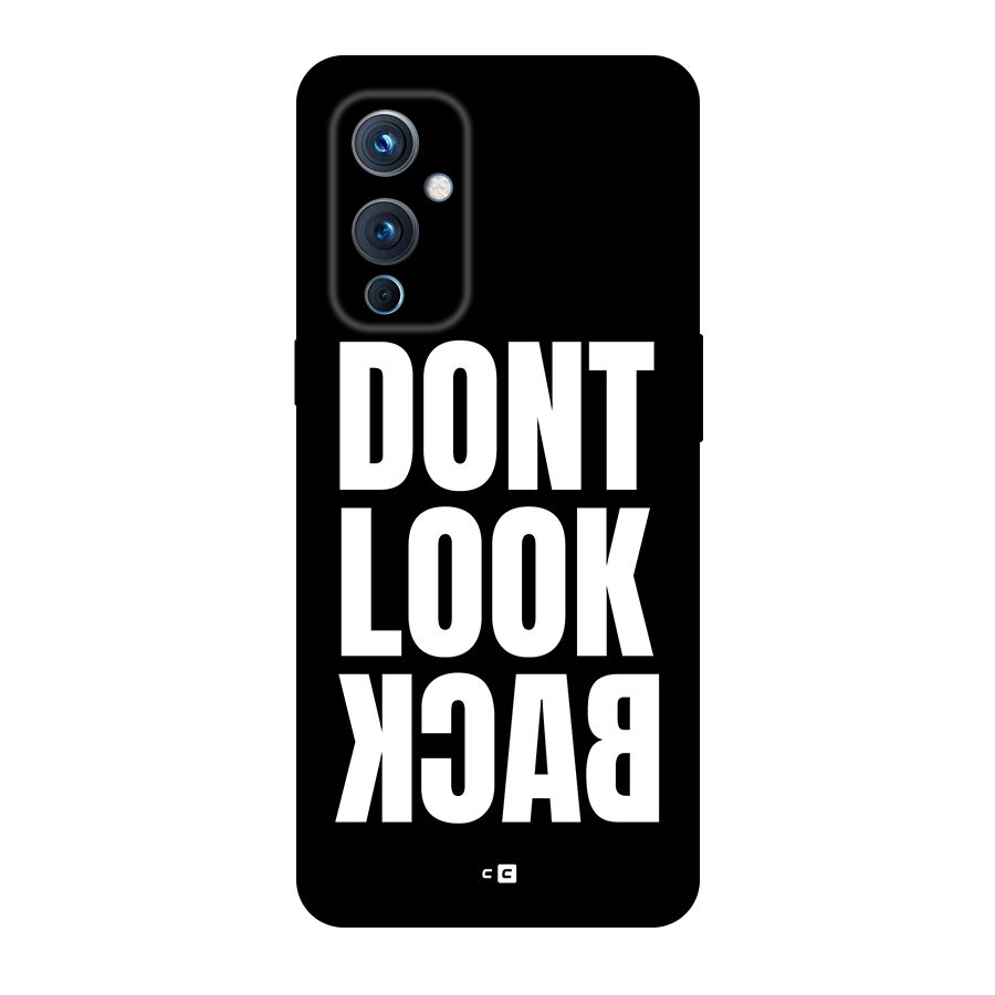 Dont Look Back Back Case for OnePlus 9