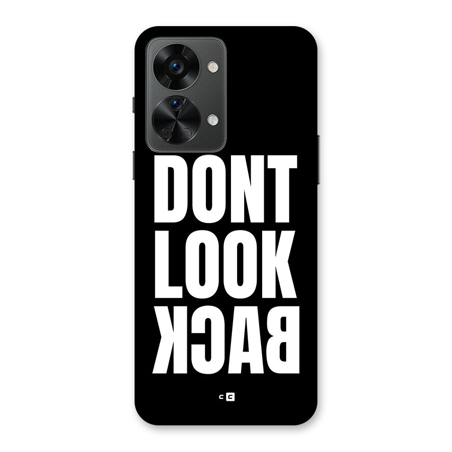 Dont Look Back Back Case for OnePlus Nord 2T