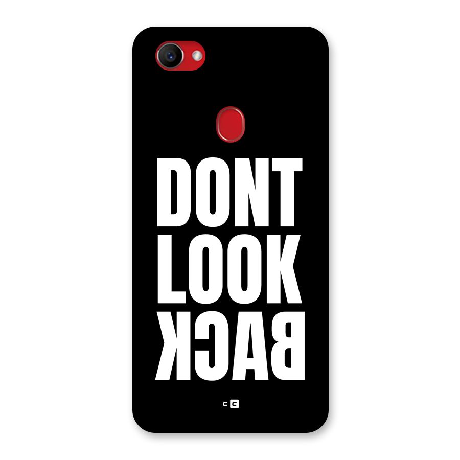 Dont Look Back Back Case for Oppo F7