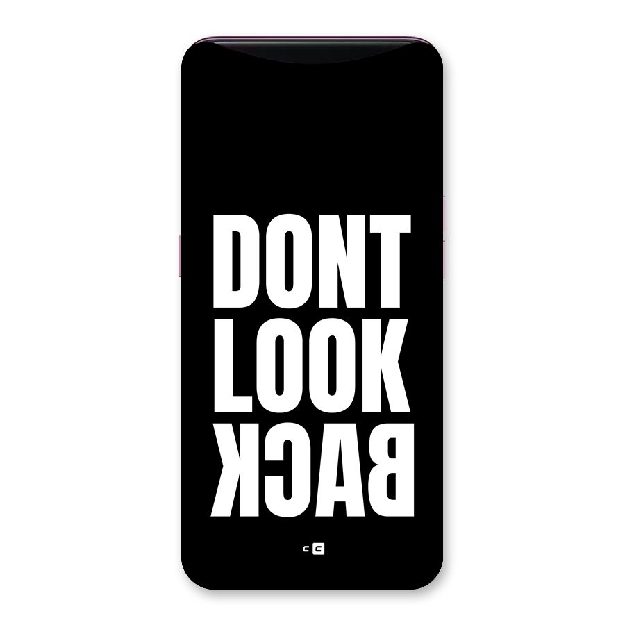 Dont Look Back Back Case for Oppo Find X