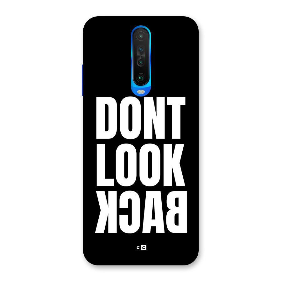 Dont Look Back Back Case for Poco X2