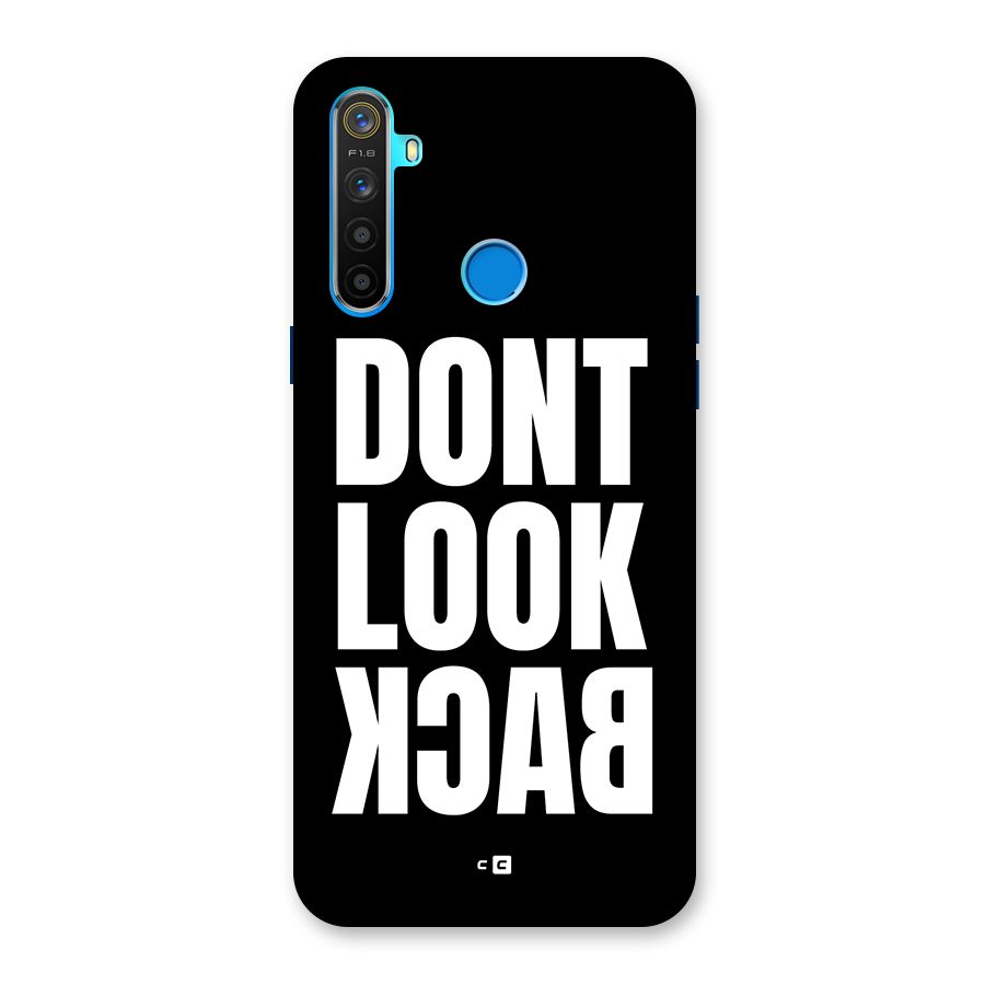Dont Look Back Back Case for Realme 5