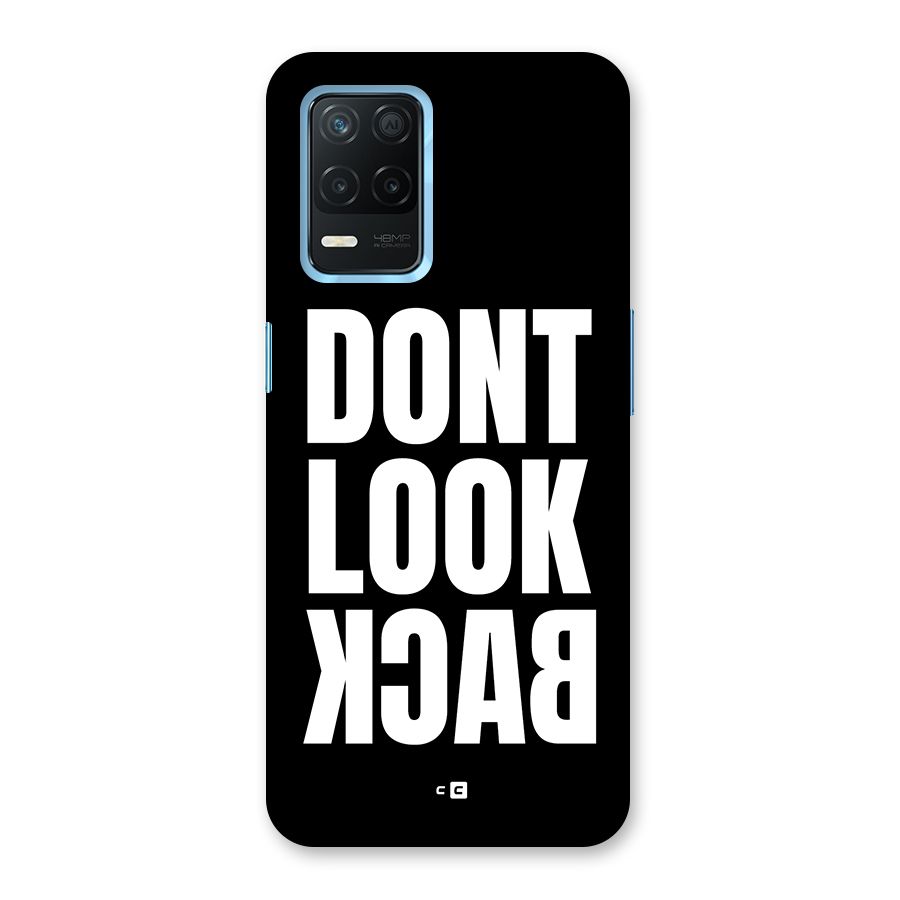 Dont Look Back Back Case for Realme 8 5G