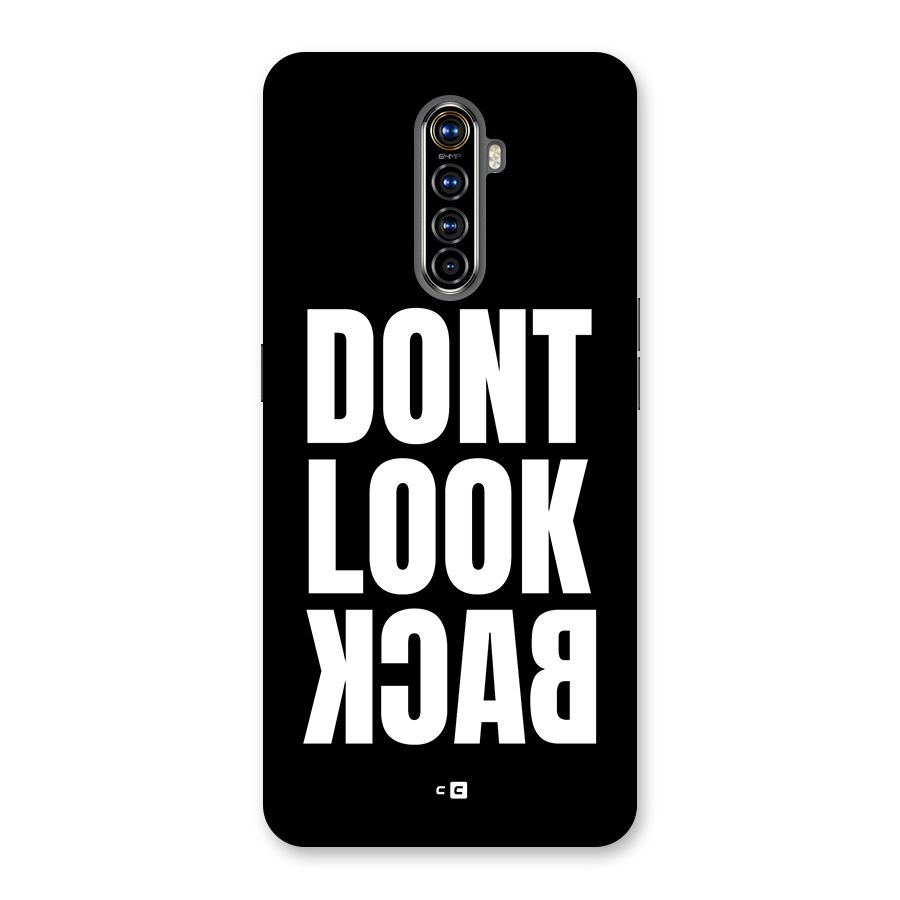Dont Look Back Back Case for Realme X2 Pro