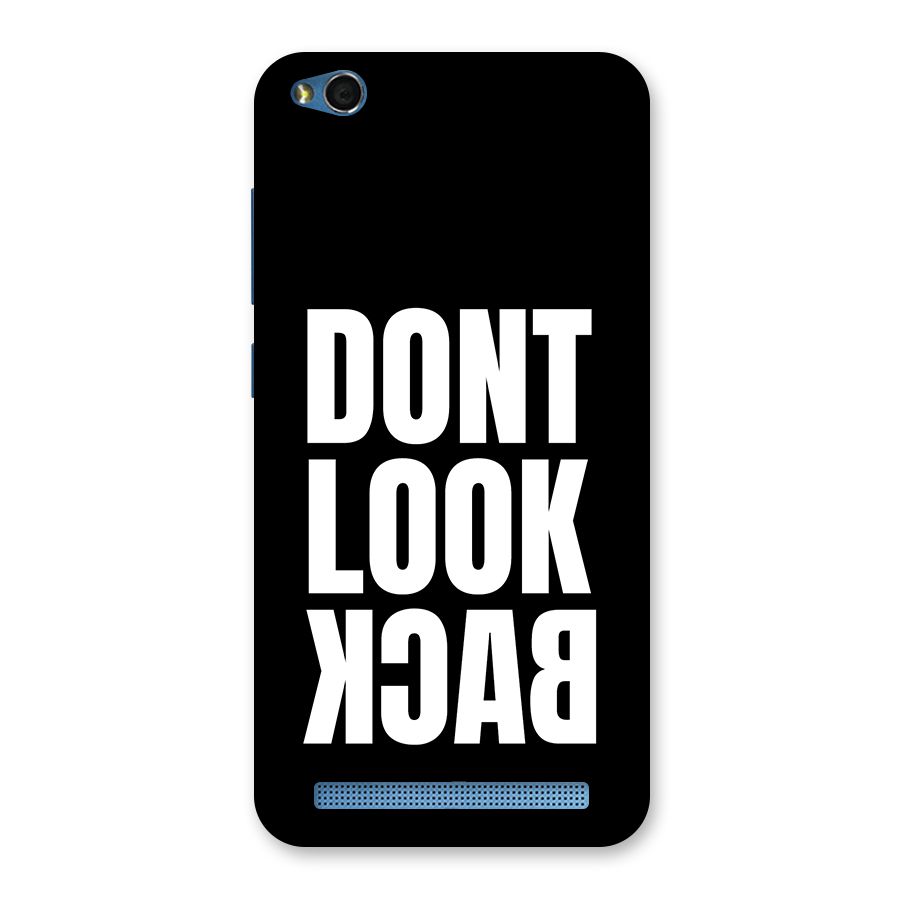 Dont Look Back Back Case for Redmi 5A