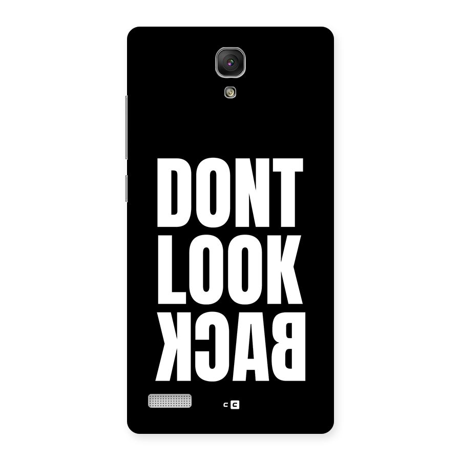Dont Look Back Back Case for Redmi Note