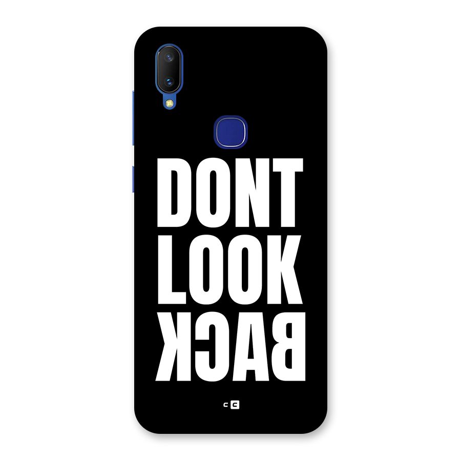 Dont Look Back Back Case for Vivo V11