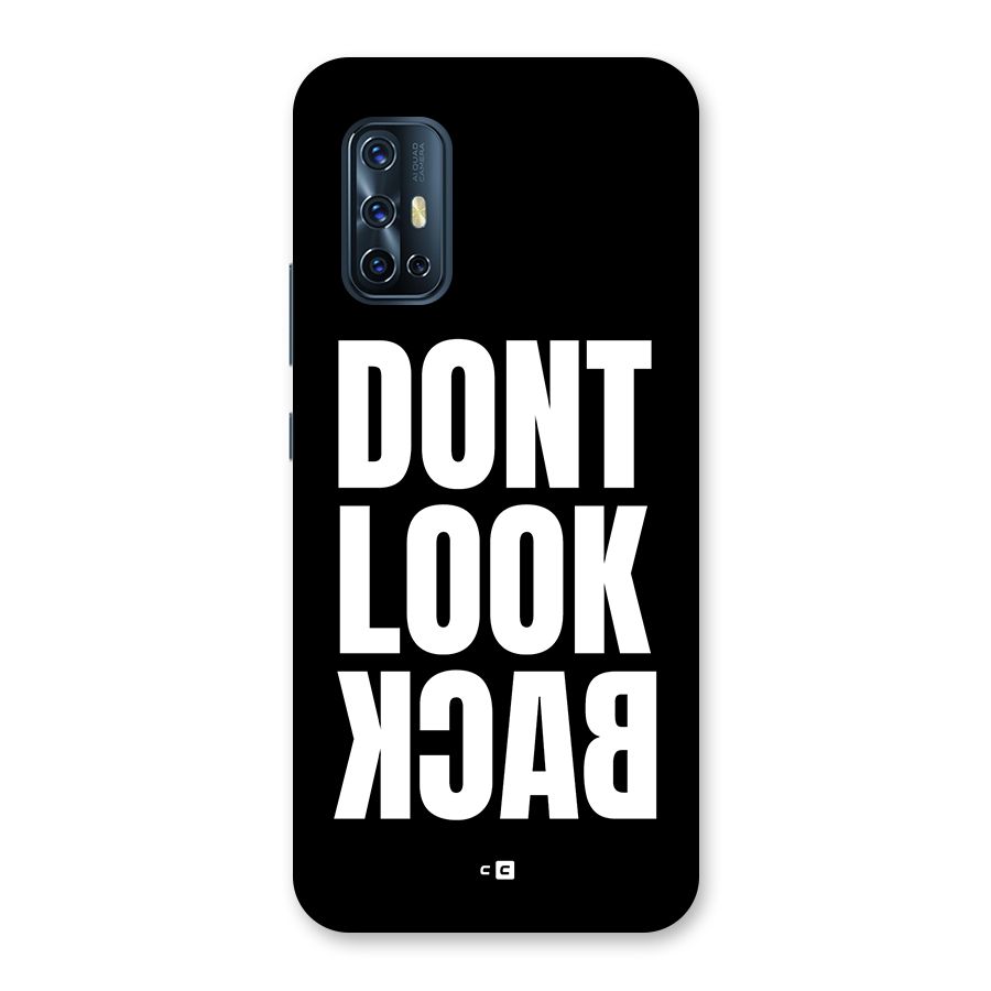 Dont Look Back Back Case for Vivo V17