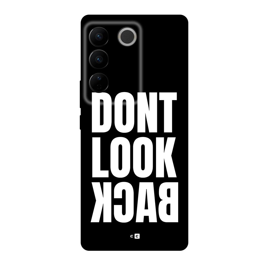 Dont Look Back Back Case for Vivo V27