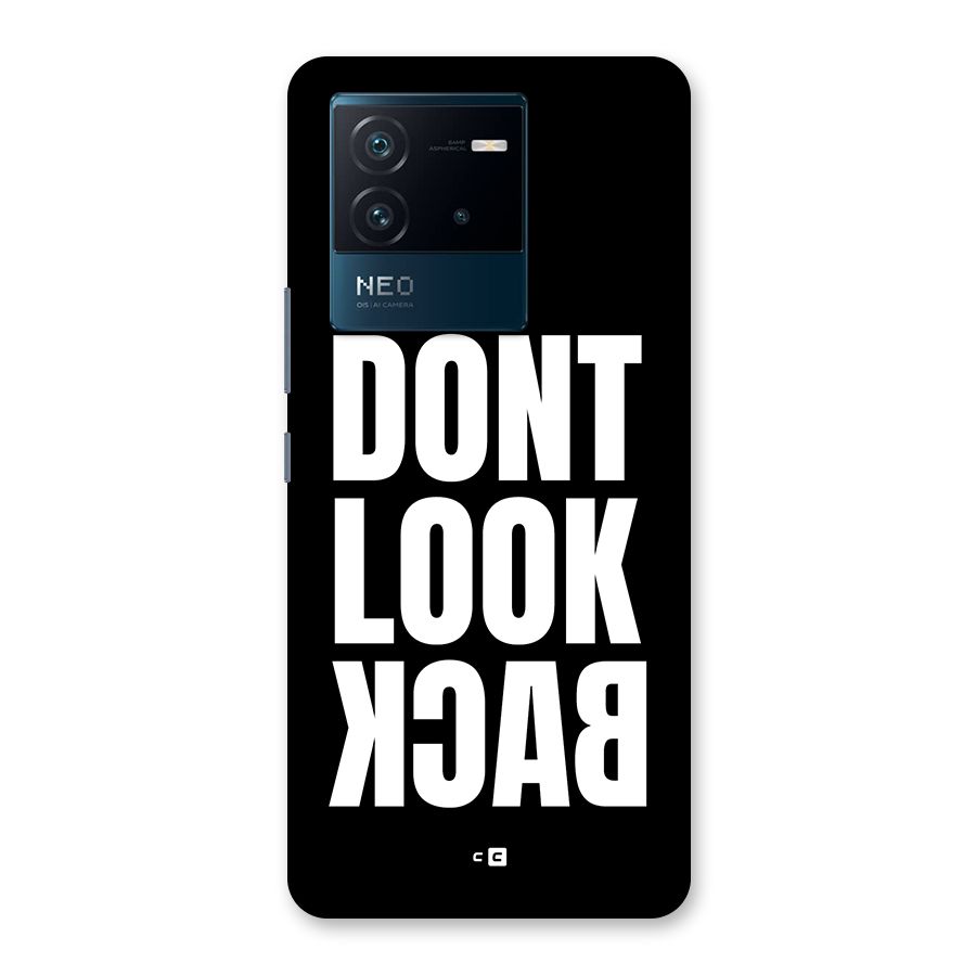 Dont Look Back Back Case for Vivo iQOO Neo 6 5G