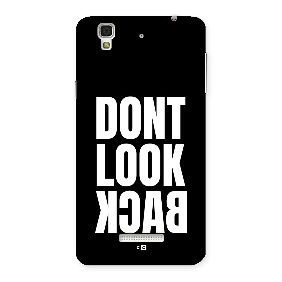 Dont Look Back Back Case for Yureka