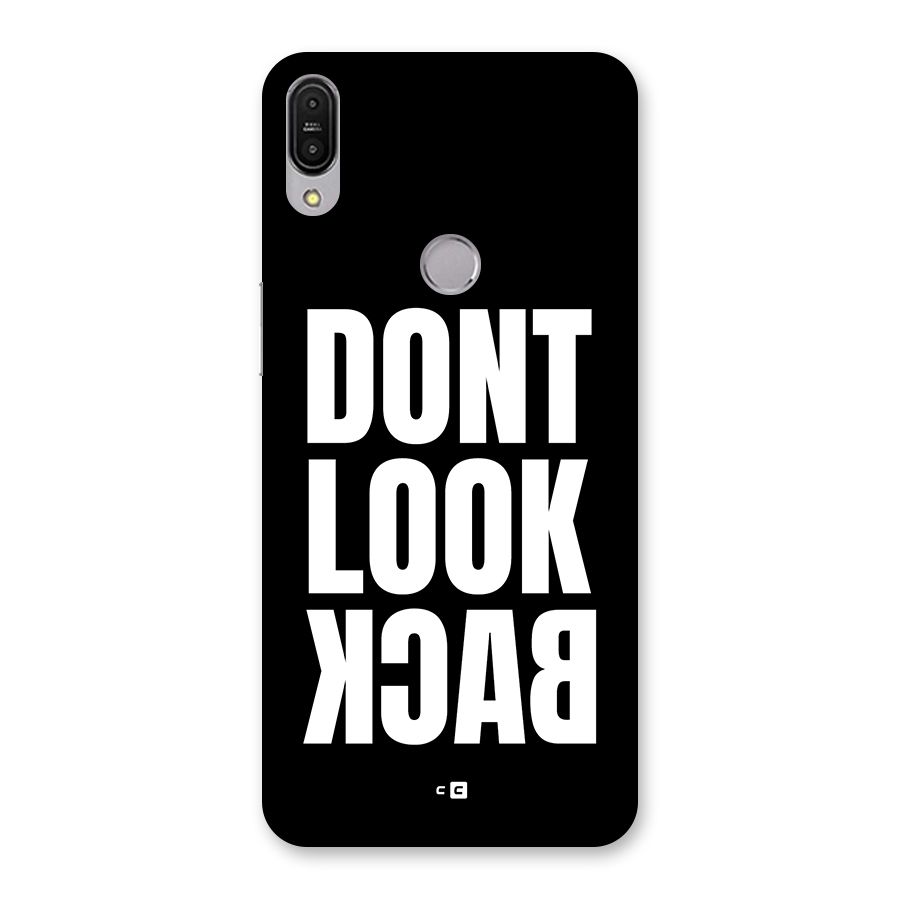 Dont Look Back Back Case for Zenfone Max Pro M1