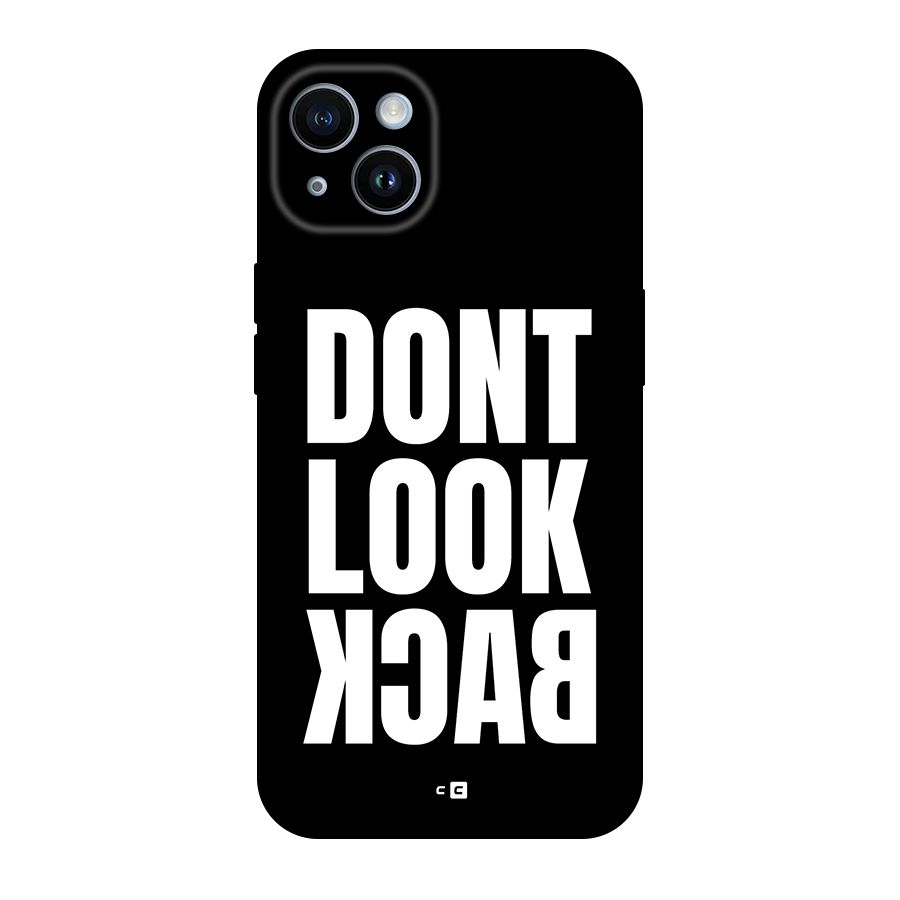 Dont Look Back Back Case for iPhone 14