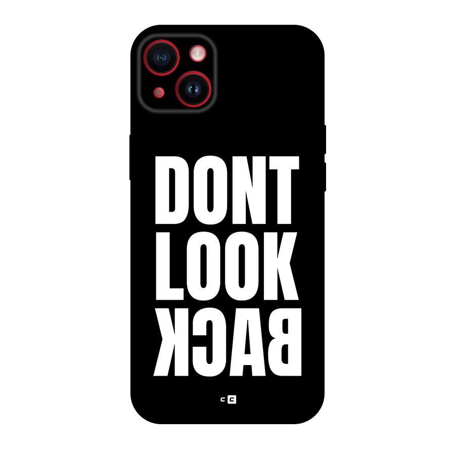 Dont Look Back Back Case for iPhone 14 Plus