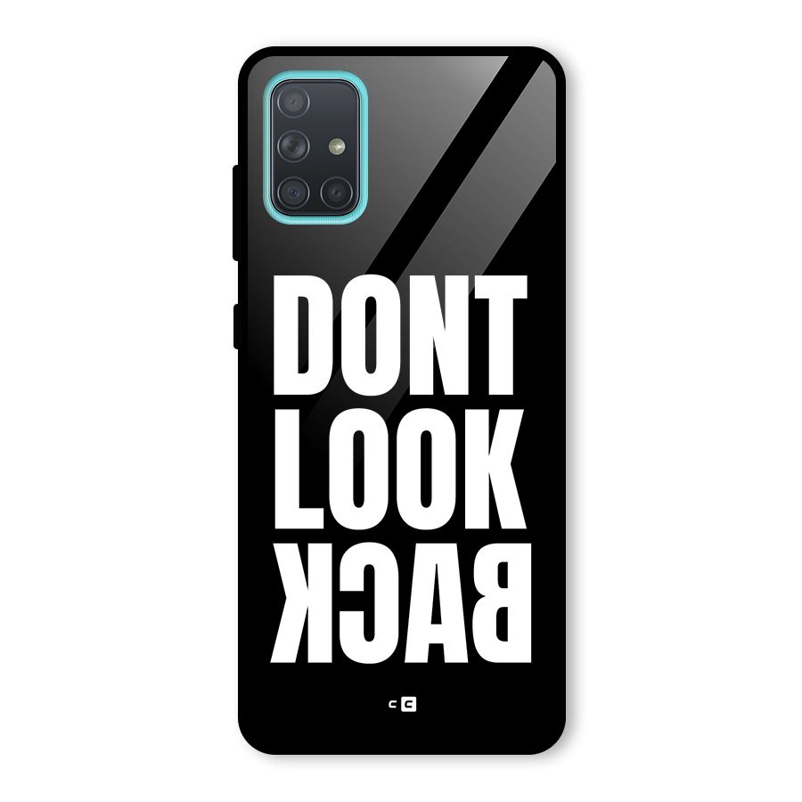 Dont Look Back Glass Back Case for Galaxy A71