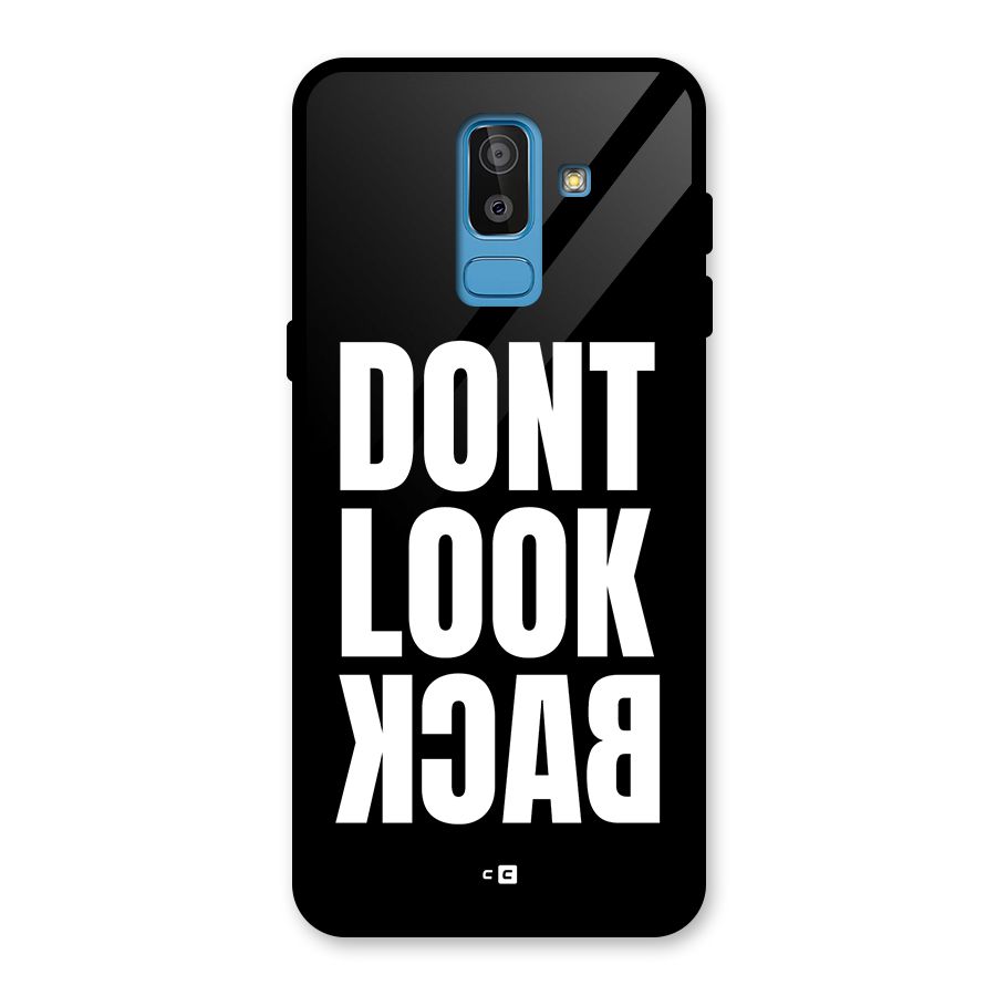 Dont Look Back Glass Back Case for Galaxy J8