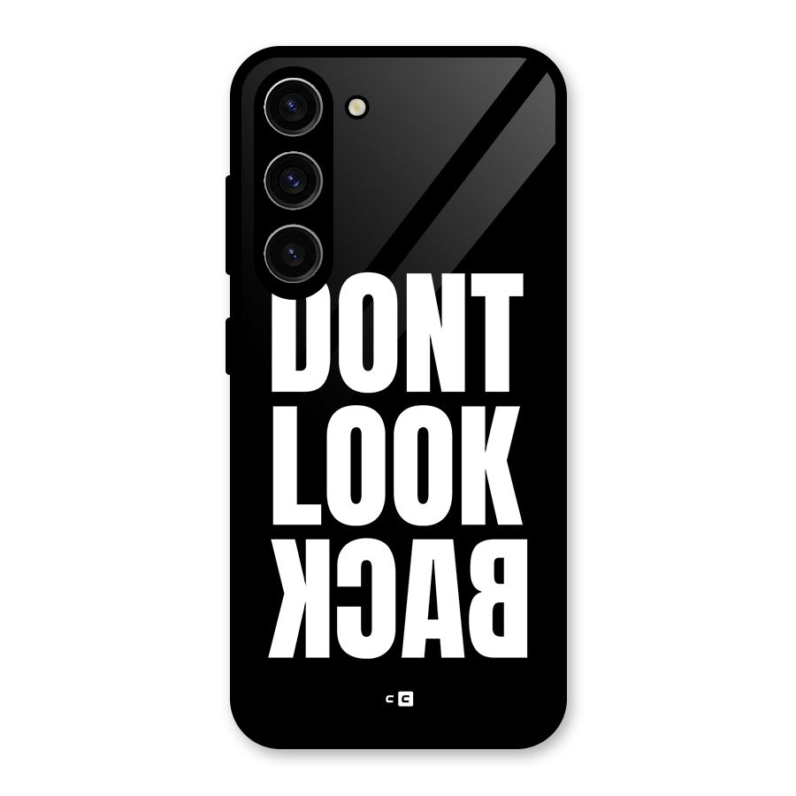 Dont Look Back Glass Back Case for Galaxy S23