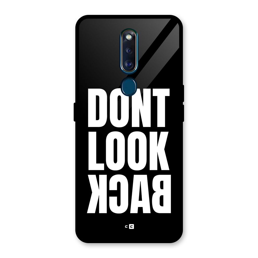 Dont Look Back Glass Back Case for Oppo F11 Pro