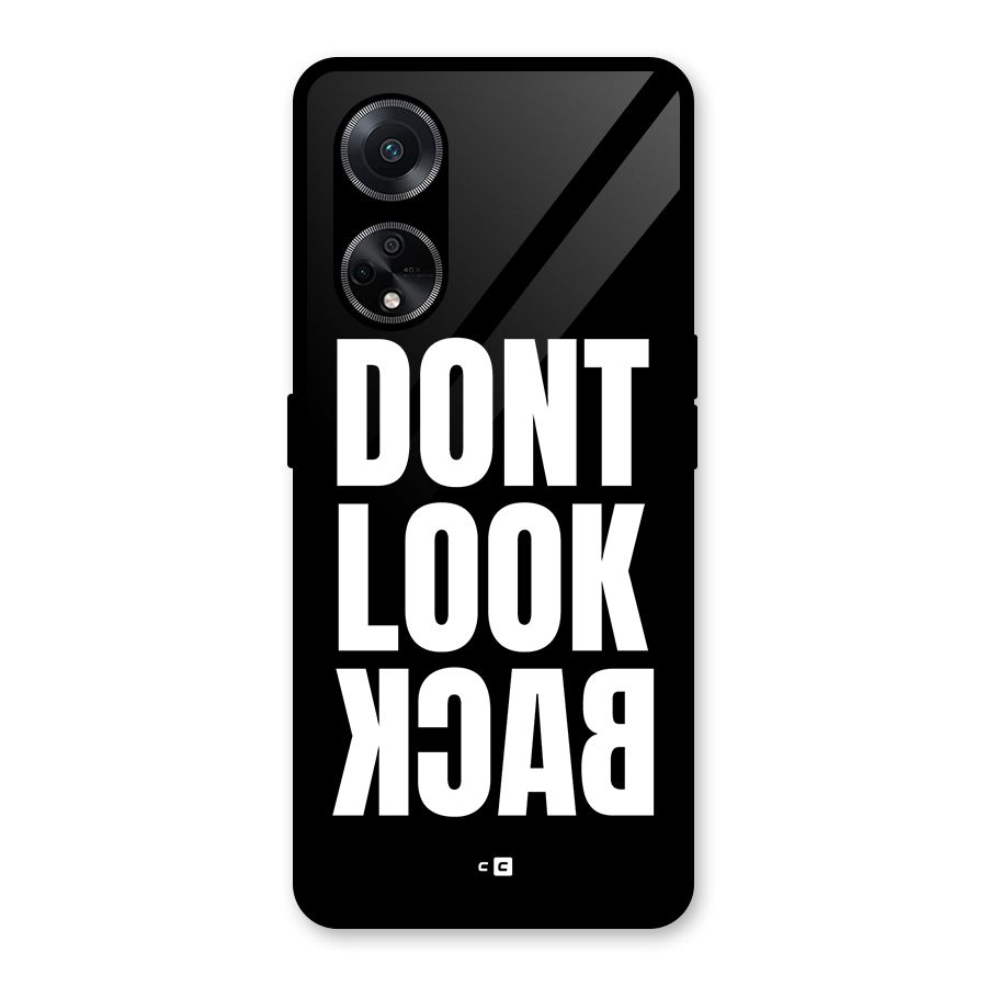 Dont Look Back Glass Back Case for Oppo F23