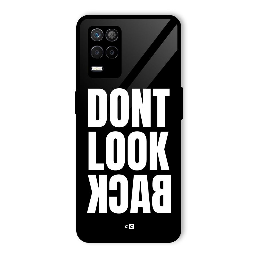 Dont Look Back Glass Back Case for Realme 8 5G