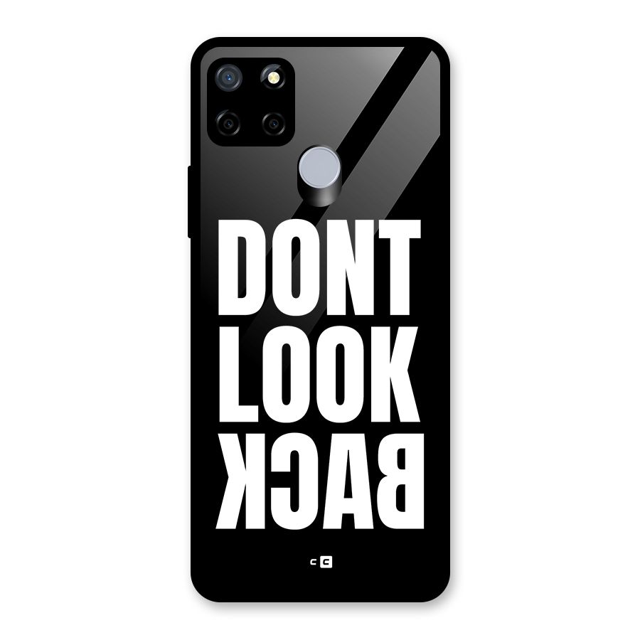 Dont Look Back Glass Back Case for Realme Narzo 20