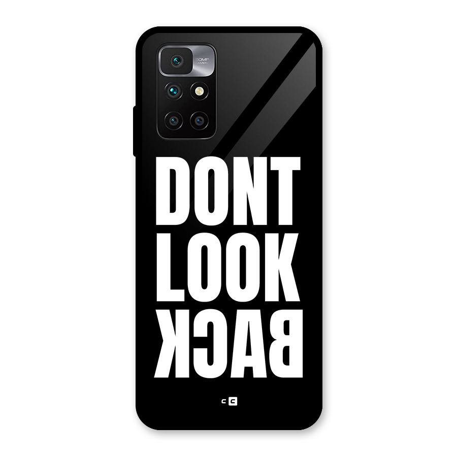 Dont Look Back Glass Back Case for Redmi 10 Prime