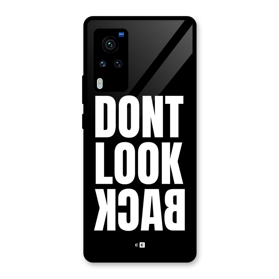Dont Look Back Glass Back Case for Vivo X60 Pro