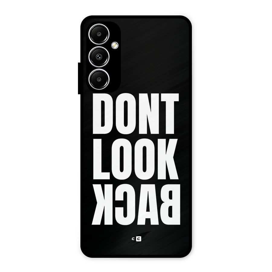 Dont Look Back Metal Back Case for Galaxy A05s