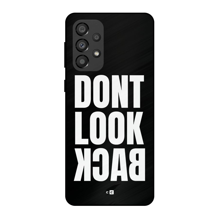 Dont Look Back Metal Back Case for Galaxy A33 5G