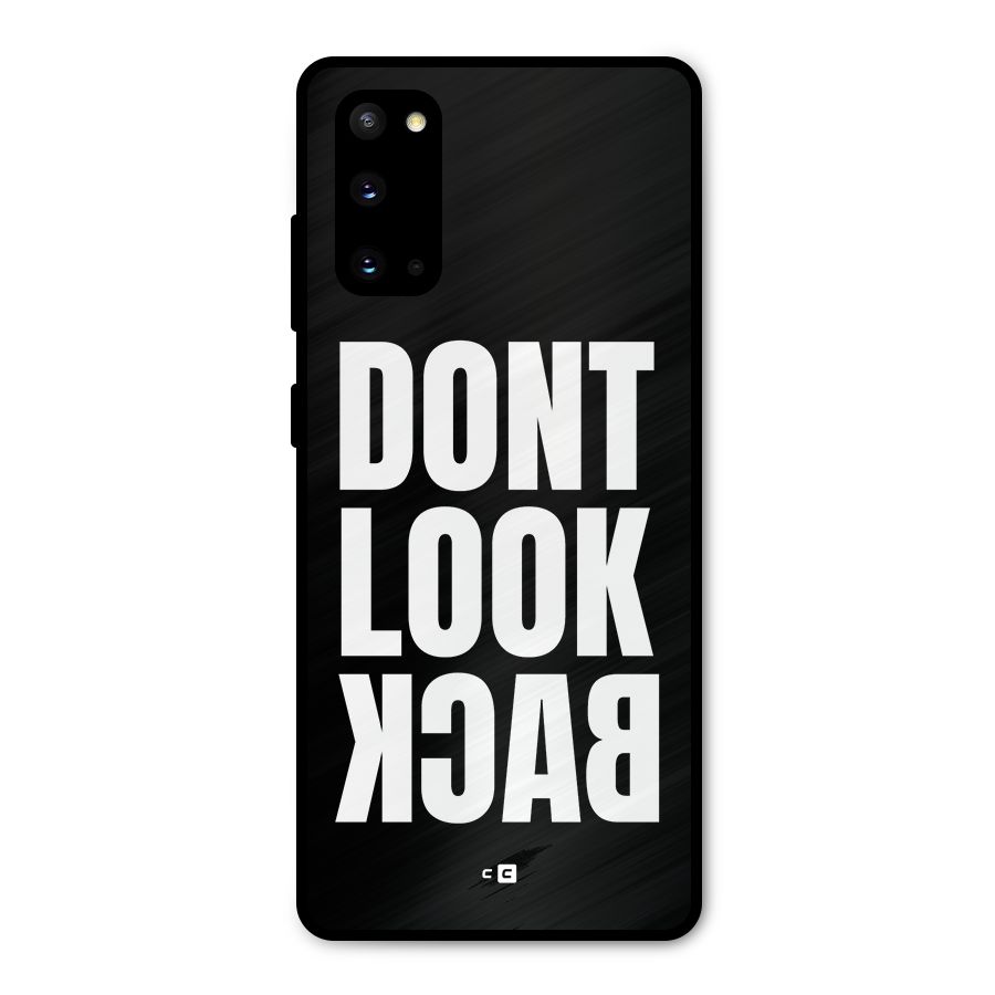 Dont Look Back Metal Back Case for Galaxy S20