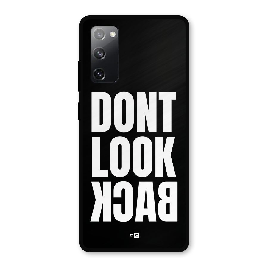 Dont Look Back Metal Back Case for Galaxy S20 FE