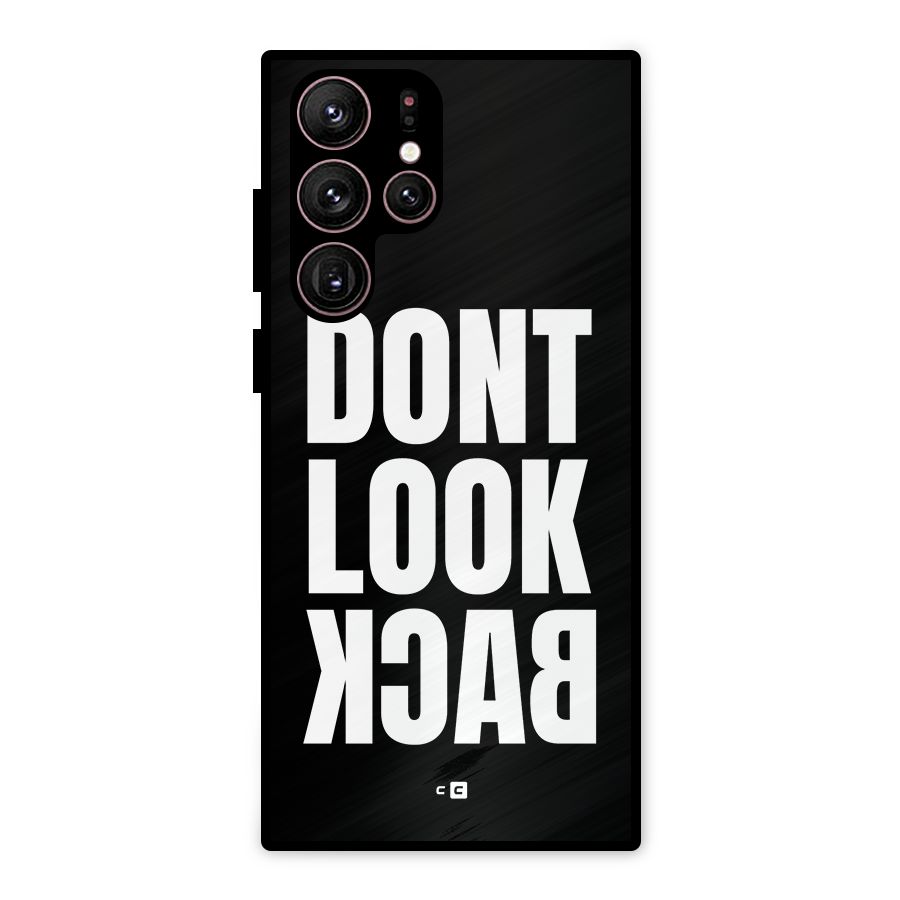 Dont Look Back Metal Back Case for Galaxy S22 Ultra 5G