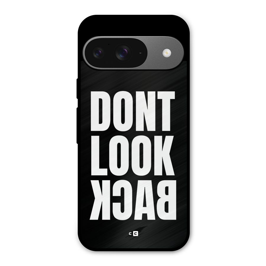 Dont Look Back Metal Back Case for Google Pixel 9