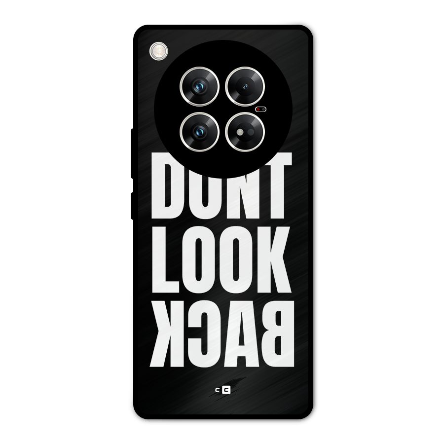 Dont Look Back Metal Back Case for Infinix Zero 40 5G