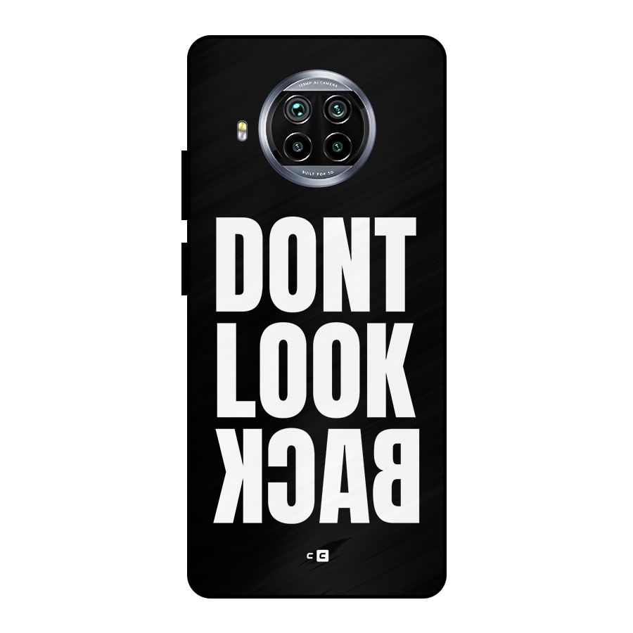 Dont Look Back Metal Back Case for Mi 10i