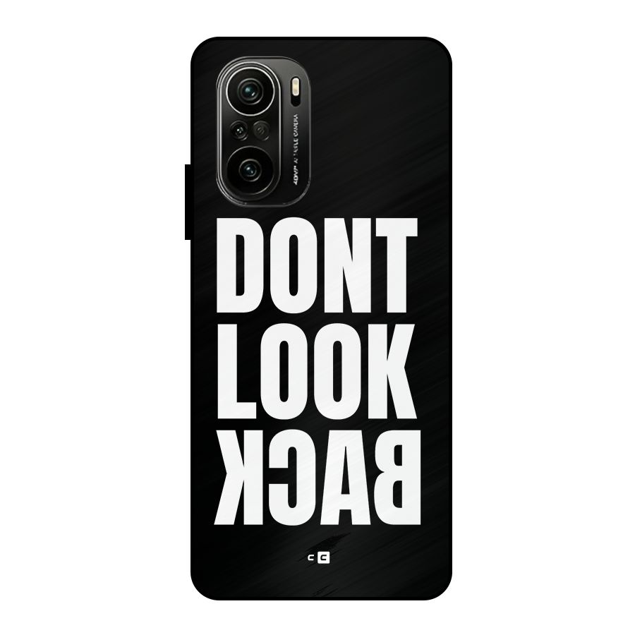 Dont Look Back Metal Back Case for Mi 11x