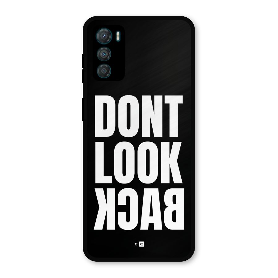 Dont Look Back Metal Back Case for Moto G42